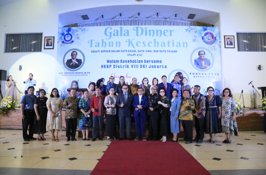  Gala Dinner Tahun Kesehatian HKBP Distrik VIII DKI Jakarta