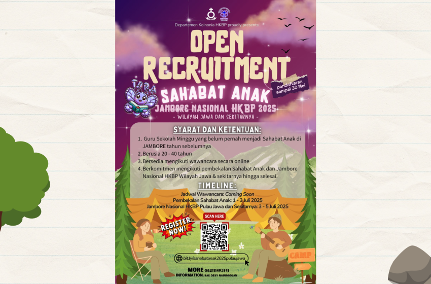 OPEN RECRUITMENT SAHABAT ANAK JAMBORE NASIONAL HKBP 2025
