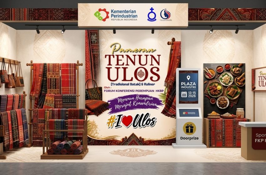 Yuk, Mampir ke Pameran Tenun Ulos dan Kuliner oleh FKP HKBP di Plaza Industri Kemenprim